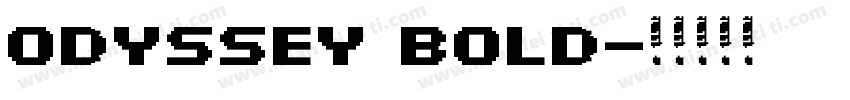Odyssey Bold字体转换
